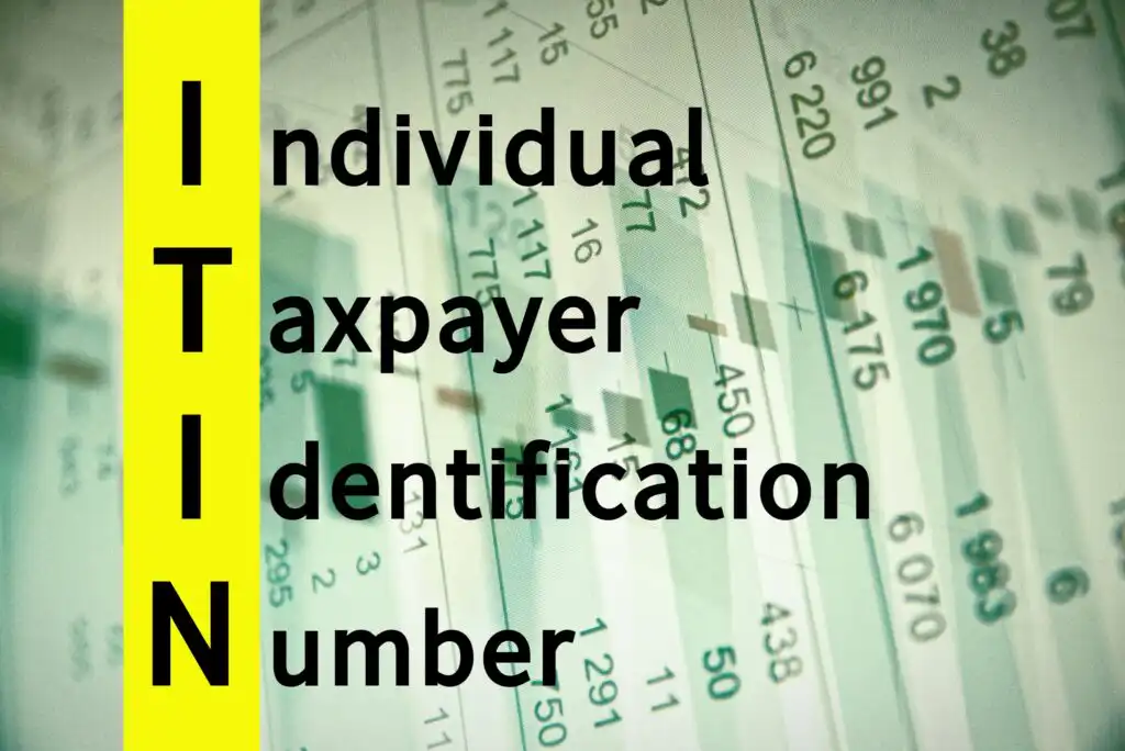 The image displays the acronym ITIN vertically, with each letter starting the words Individual Taxpayer Identification Number against a background of financial charts and numbers.