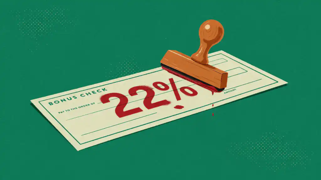 Rubber stamp lifting off a bonus check marked 22% in red ink