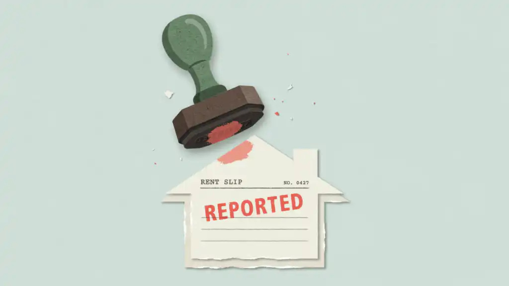 A green-handled rubber stamp hovers over a house-shaped slip labeled RENT SLIP and stamped REPORTED in coral
