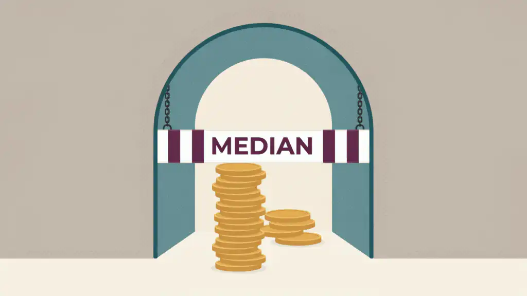 A tall stack of coins touches a striped bar labeled MEDIAN hung across an archway, with a shorter stack behind it