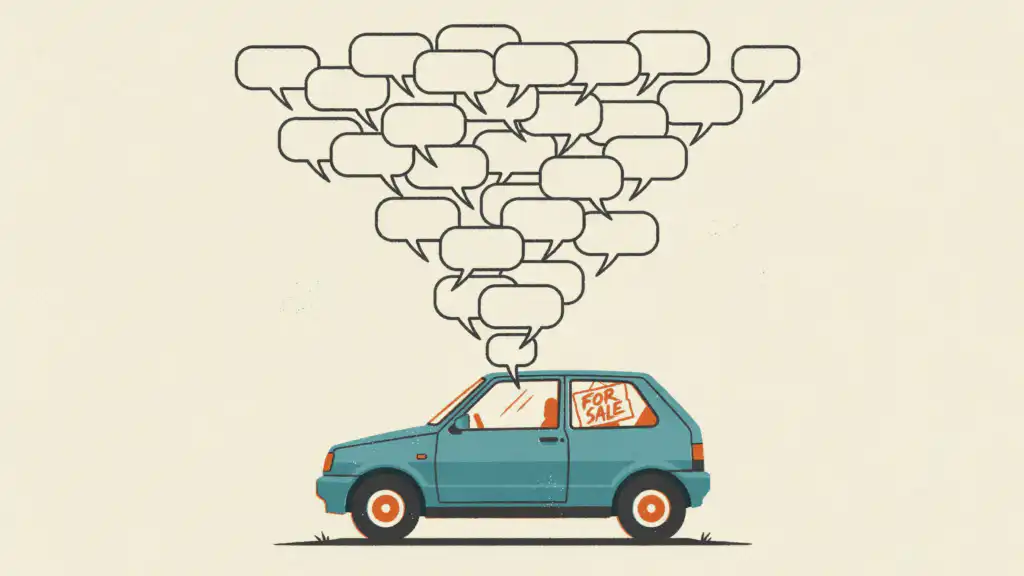A teal hatchback with a FOR SALE sign in its window as a funnel of empty speech bubbles rises from its roof.