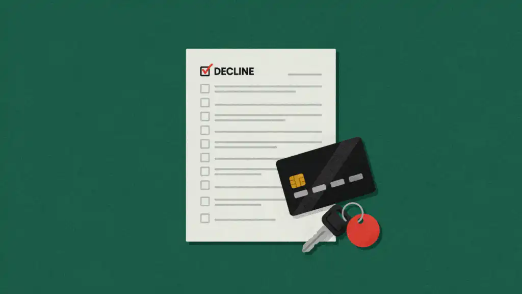 A form with its DECLINE box checked in red, with a black credit card and a car key resting on its corner.